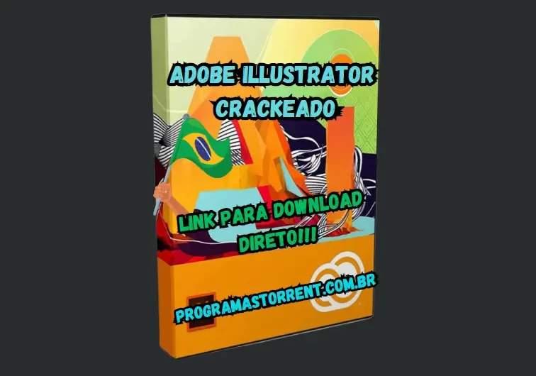 Adobe Illustrator Crackeado Português Download Grátis PT-BR 2