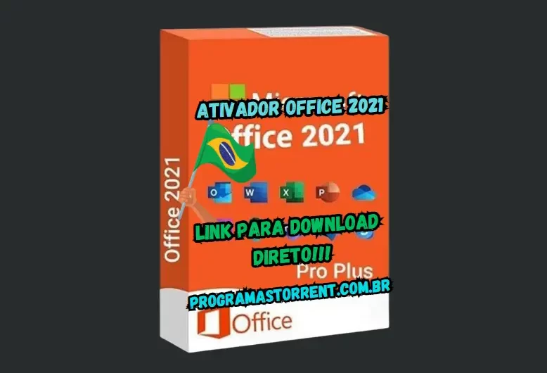 Ativador Office 2021 Download Grátis Guia Passo a Passo PT-BR 20