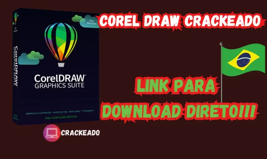 Corel Draw Crackeado Download Grátis Português PT-Br 2024