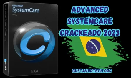 IObit Advanced SystemCare Crackeado 2023 Para PC Download Grátis Português PT-BR 2024