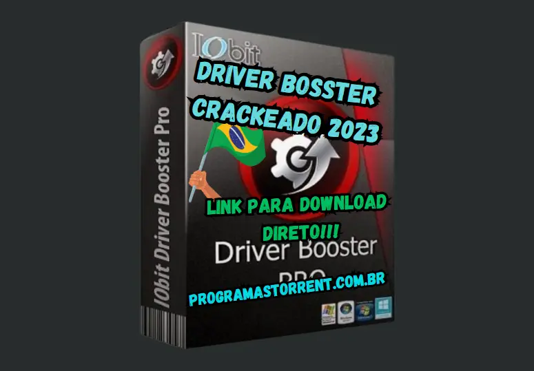 IObit Driver Booster Crackeado 2023 Download Grátis Português