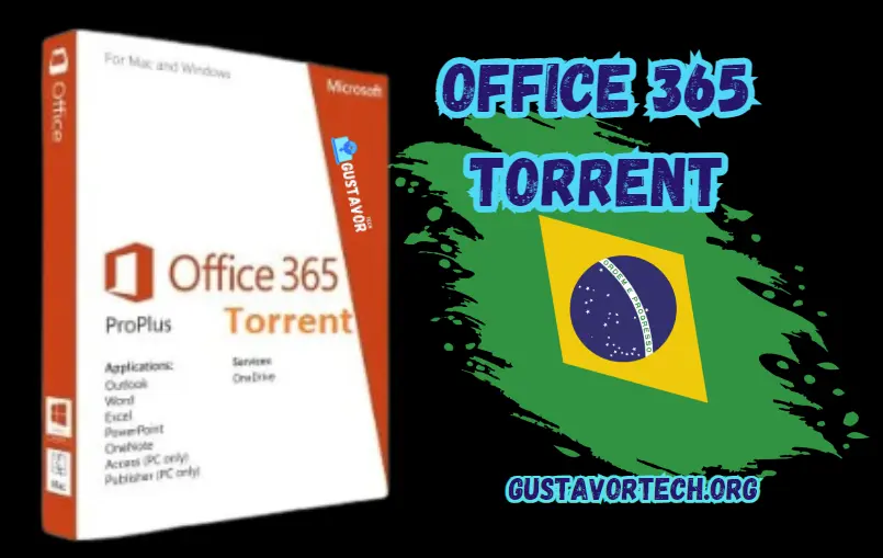 Microsoft Office 365 Torrent Para PC Download Grátis Português PT-BR 2024