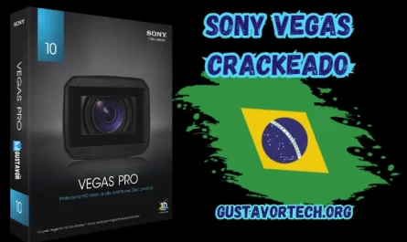 Sony Vegas Crackeado Para PC Download Grátis Português PT-BR 2024