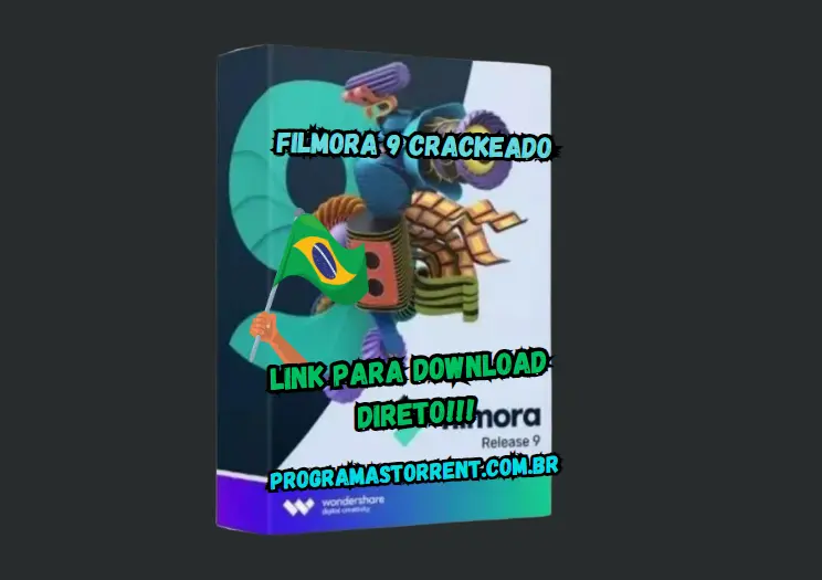 Wondershare Filmora 9 Crackeado Download Grátis Português PT-BR 2024