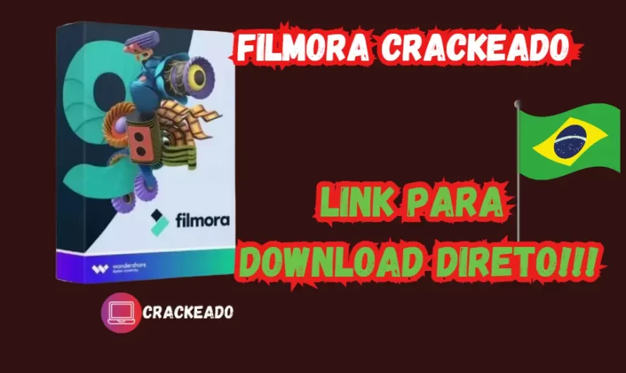 Wondershare Filmora Crackeado Grátis Download Português PT-BR 2024