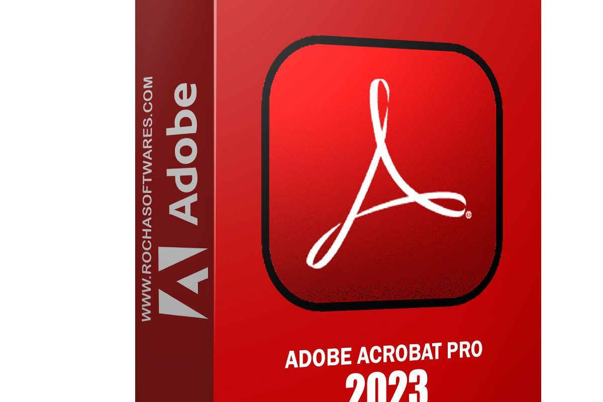 Adobe Acrobat Pro DC 2023 Crack v23.8.20470 Cracked – For Windows