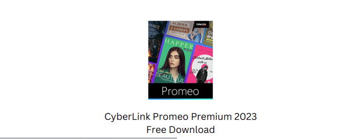 CyberLink Promeo Premium Crack v7.0.2219.0 + Cracked For Windows