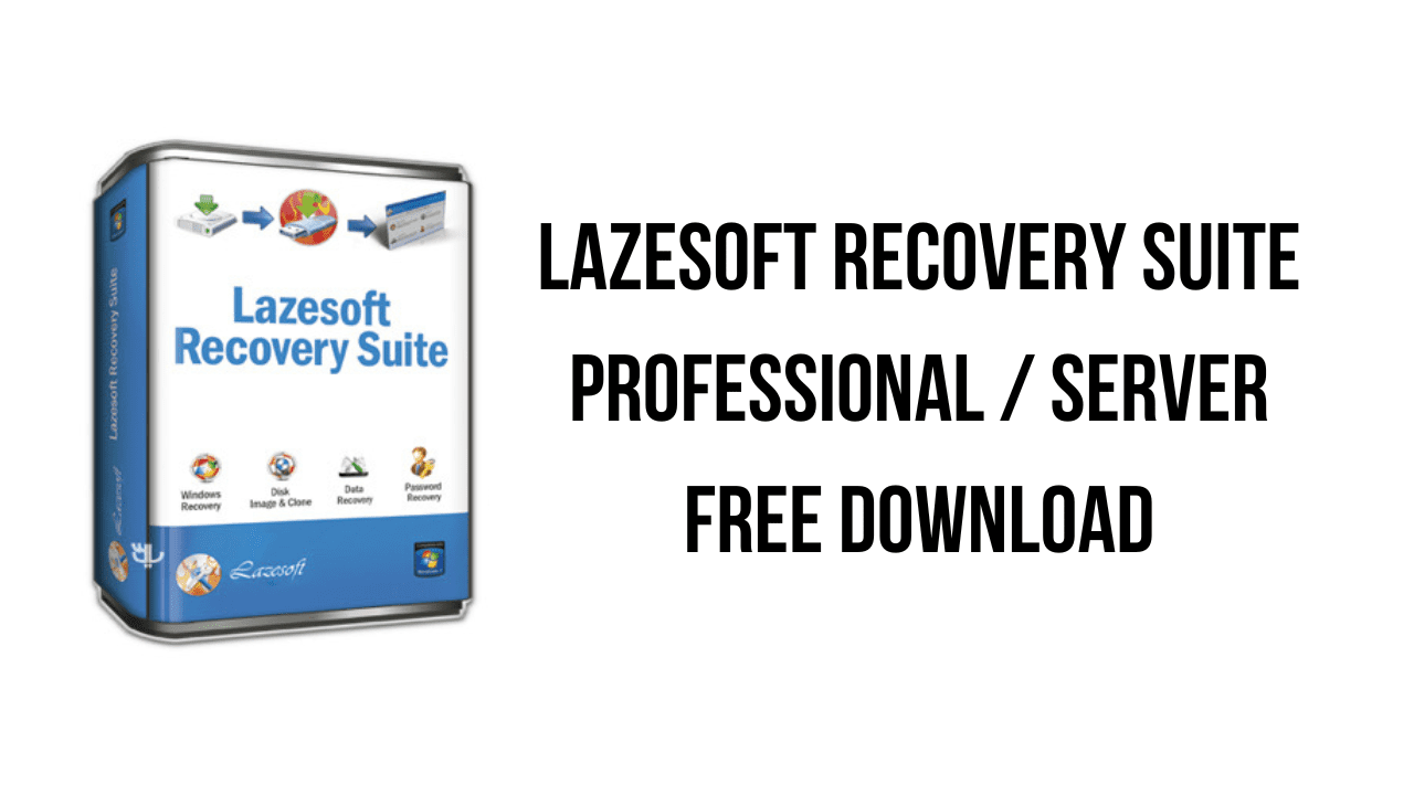 Lazesoft Recover My Password Professional Crack v4.7.2.1 + Cracked For Windows