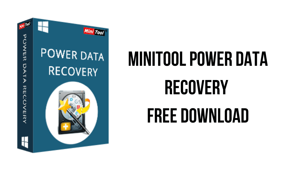 MiniTool Power Data Recovery Crack v11.9 Personal & Business + Cracked For Windows