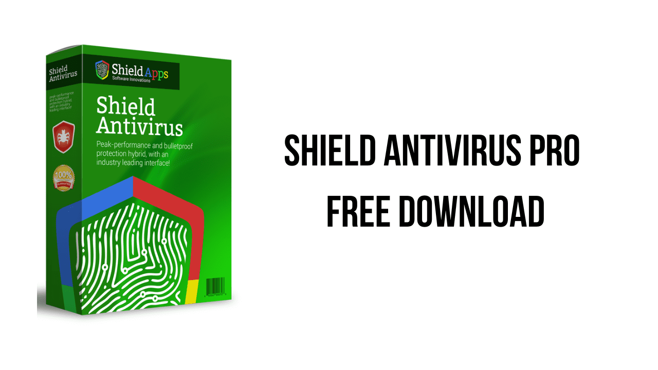 Shield Antivirus Pro Crack 5.3.9 + Cracked For Windows