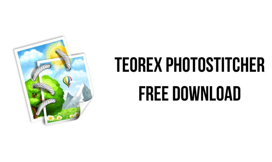 Teorex PhotoStitcher Crack v3.0.2 Cracked For Windows